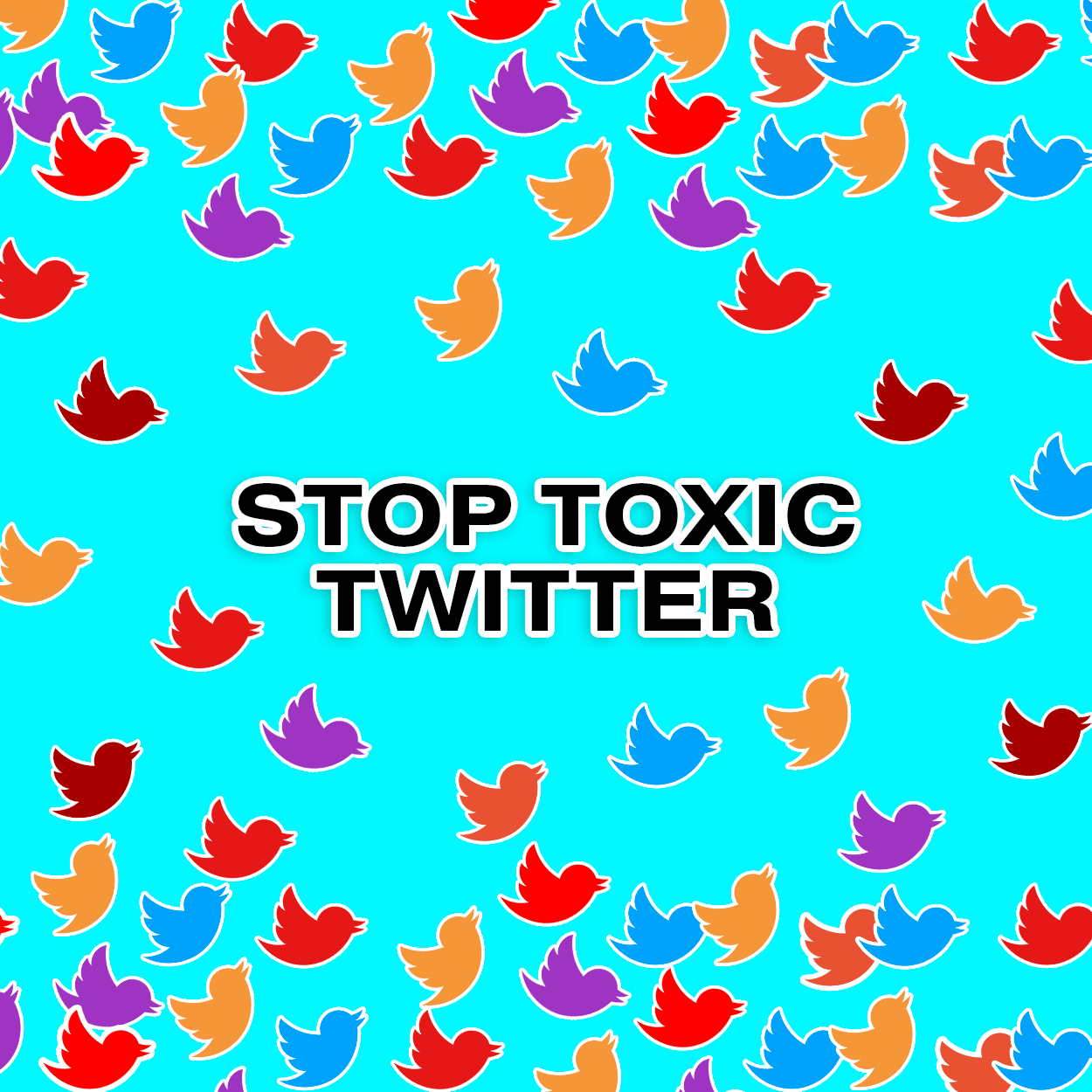 Stop Toxic Twitter